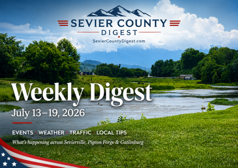 Sevier County Weekly Digest featured image for July 13 through July 19, 2026, showing a river view with Smoky Mountain clouds and green summer scenery.
