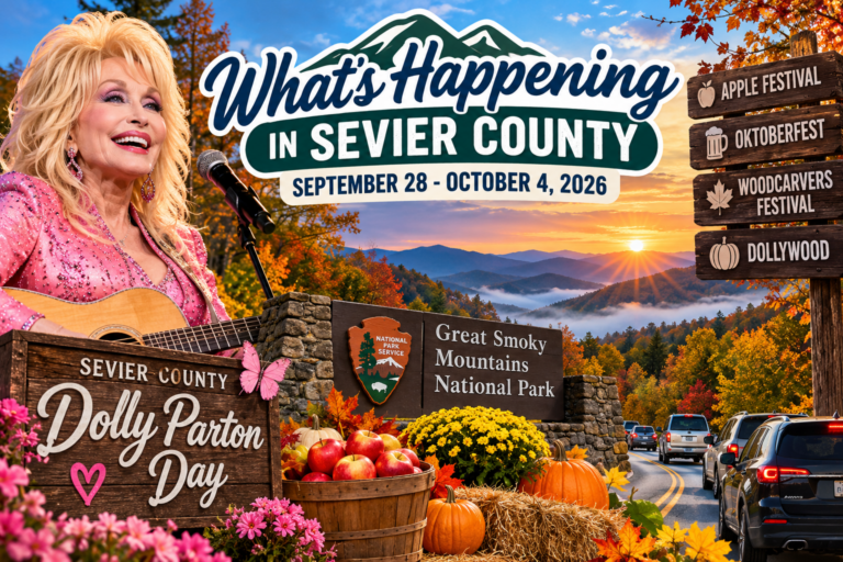 Sevier County weekly roundup for September 28 through October 4, 2026 featuring Smoky Mountains fall events, Dolly Parton Day and local traffic updates